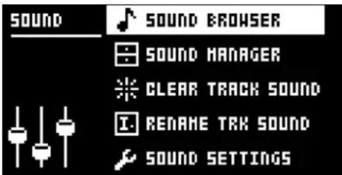 SOUND SOUND BROWSER SOUND MANAGER CLEAR TRACK SOUND RENAME TRK SOUND SOUND SETTINGS
