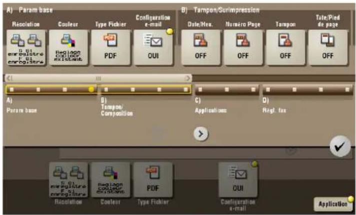 A) Param base Récolation Couleur Type Fichier Configuration e-mail B) Tampon/Surimpression Date/You. Numéro Page Tampon Tate/Pied de page G.01 enregistre F.01 enregistre Reglons codiers existent PDF OUI OFF OFF OFF OFF A) Param base B) Tampon/Composition C) Applications D) Regl. fax S.01 enregistre F.01 enregistre Récolation Couleur Type Fichier PDF OUI Configuration e-mail Application