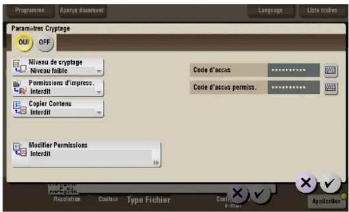 Paramètres Cryptage DUI OFF Niveau de cryptage Niveau faible Permissions d'impress. Interdit Copier Contenu Interdit Code d'accès Code d'accès permiss. Modifier Permissions Interdit Resolution Couleur Type Fichier Confl... e-Man Application