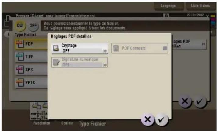 Pressez IDécart pour longer l'entremérement OU OFF Vous pouvez sélectionner le type de fichier. Ce réglage sera appliqué à tous les documents. Roglages PDF détaillés Cryptage OFF PDF Contours Signature numérique OFF Roglages PDF Contours Type Fichier PDF TIFF XPS PPTX Nacolation Couleur Type Fichier