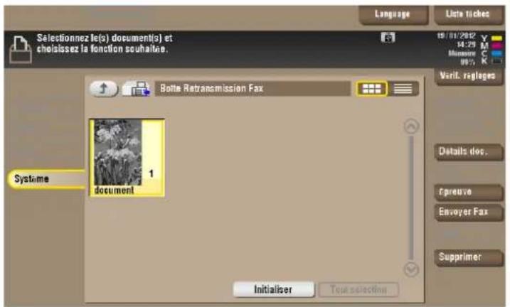 Selectionnez le(s) document(s) et choisissez la fonction souhaiter. Language Liste tickets 19/01/2012 Y 14:25 M Mamme C 00% K Varit. Végages Botte Retransmission Fax Systeme 1 document Details doc.. Epreuve Envoyer Fax Supprimer Initializer Text selection