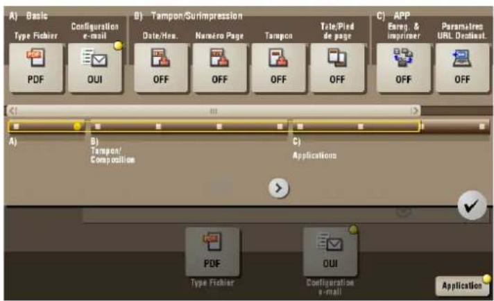A) Basic Type Fichier Configuration e-mail PDF OUI B) Tampon/Surimpression Date/Her. OFF Numero Page OFF Tampon OFF Tate/Pied de page OFF C) APP Eareg. & Improper OFF Paramètres URL Decidistant. OFF A) B) Tampon/ Composition C) Applications PDF Type Fichier OUI Configuration e-mail Application