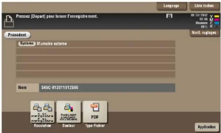 Pressez [Départ] pour lancer l'enregistrement. Language Lista fiches 19/01/2012 63:55 Mamoire C 88% K Président Système Mamoire externe Nom S45C-812011912580 S.61 enregistré F.51 enregistré Reg lage cooler constant PDF Resolution Couleur Type Fichier Application