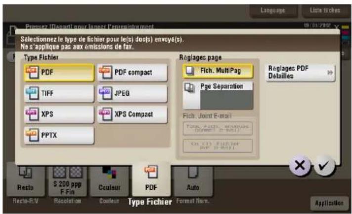 Pressez ID(enarti) pour longer l'enregistrement Selectionnez le type de fichier pour le(s) doc(s) envoyé(s). Ne s'applique pas aux émissions de fax. Type Fichier PDF PDF compact TIFF JPEG XPS XPS Compact PPTX Régages page Fich. MultiPag Pge Separation Fich. Joint E-mail Tons - 100% - 200% (Current - 300%) Un 20% Fichier PDF - 50% - 80% (Current - 300%) Régages PDF Détailles Recto S 200 ppp F Fin Couleur PDF Auto Recto-R/V Resolution Couleur Type Fichier Format Nom. Application