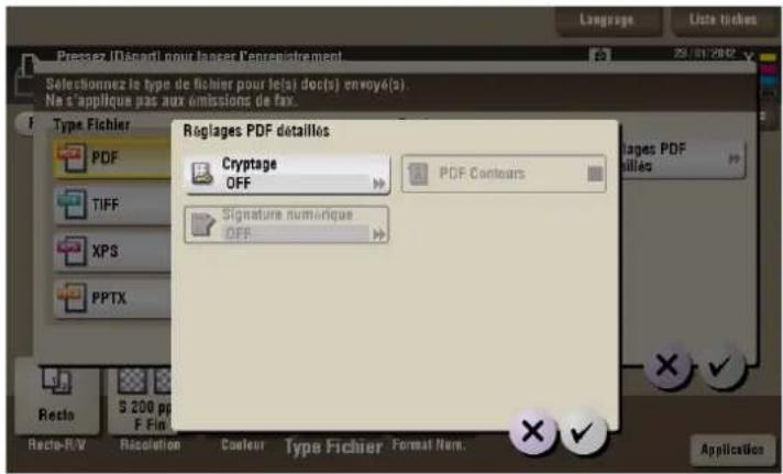 Pressez IDécart pour longer l'enregistrement selectionnez le type de fichier pour le(s) doc(s) envoy(s). Ne s'applique pas aux émissions de fax. Type Fichier PDF TIFF XPS PPTX Reglages PDF détaillés Cryptage OFF PDF Contours Signature numérique OFF Regles PDF allies S 200 pp F Fin Recto-R/V Resolution Coaleur Type Fichier Format Nom. Application