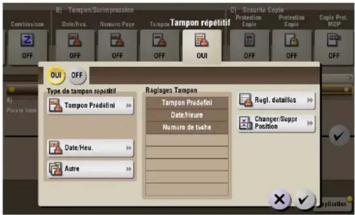 B) Tampon/Surimpression Date/Heu. Numéro Page Tampon Tampon répétitif C) Secure Copie Protection Copie Protection Copie Copie Prot. MOP Combinaison OFF OFF OFF OFF OUI OFF Type de tampon répétitif Tampon Prédefini Réglages Tampon Tampon Prédefini Date/Heure Numéro de tache Regl. détaillés Changer/Suppr Position Date/Heu. Autre