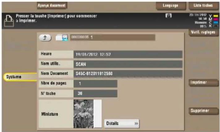 Aparay document Language Liste tiches Presser la touche [Imprimer] pour commencer à imprimer. 000000005 1 Heure 19/01/2012 12:57 Nom utils. SCAN Nom Document S45C-612011912560 Nbre de pages 1 N° tache 36 Miniature Details Verif. réglages Imprimer Supprimer