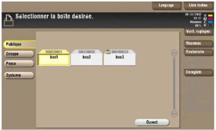 Selectionner la boîte désirée. Language Liste tickes 10/01/2012 Y 63.17 M Missense C 98% K Verif. réglages Publique Groupe Perso Systems 000000001 box1 000000002 box2 000000003 box3 Nouveau Rescherche Enregistr. Ouvert