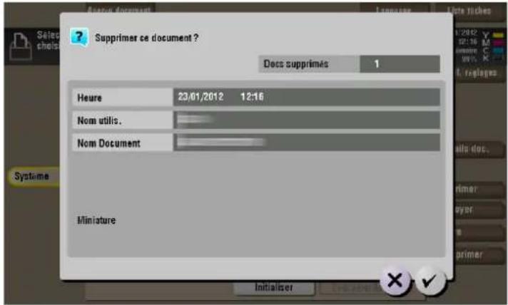 Supprimer ce document ? Docs supprimés 1 Heure 23/01/2012 12:16 Nom utilis. Nom Document Miniature Initialiser