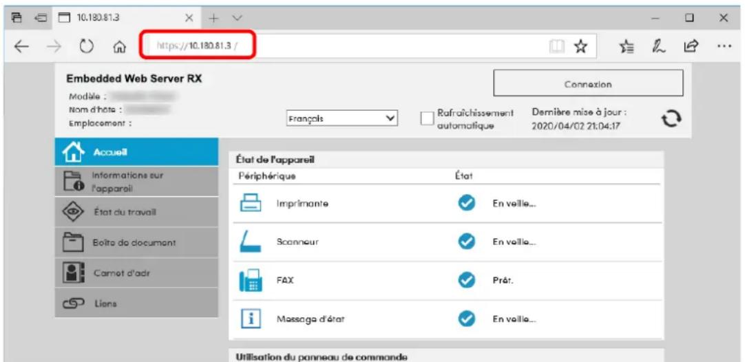 10.180.81.3 https://10.180.81.3 / Embedded Web Server RX Module : Nom d'hôte : Emplacement : Connexion Français Rafraîchissement automatique Dernière mise à jour : 2020/04/02 21:04:17 Accueil Informations sur l'apparsil État du travail Boîte do document Carnet d'adr Lions État de l'appareil Périphérique État Imprimante En veille... Scanneur En veille... FAX Prât.. Massage d'état En veille... Utilisation du panneau de commande