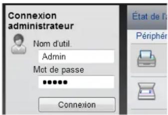 Connexion administrateur Nom d'util. Admin Mot de passe •••••• Connexion État de l: Périphér