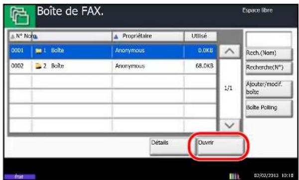 Boîte de FAX. Espace libre N° Nom. Propriétaire Utilisé 0001 1 Bolte Anonymous 0.0KB 0002 2 Bolte Anonymous 68.0KB 1/1 Rech.(Nom) Recherche(N°) Ajouter/modif. boîte Boîte Polling Détails Ouvrir Eat 02/02/2013 19:18