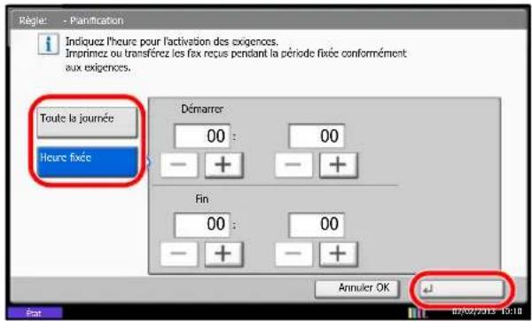 Régier: - Planification Indiquez l'heure pour l'activation des exigences. Impiniez ou transferez les fax reçus pendant la période fixée conformément aux exigences. Toute la journée Démarrer 00 : 00 - + - + Heure fixée Fin 00 : 00 - + - + Annuler OK État 02/03/2013 13:18