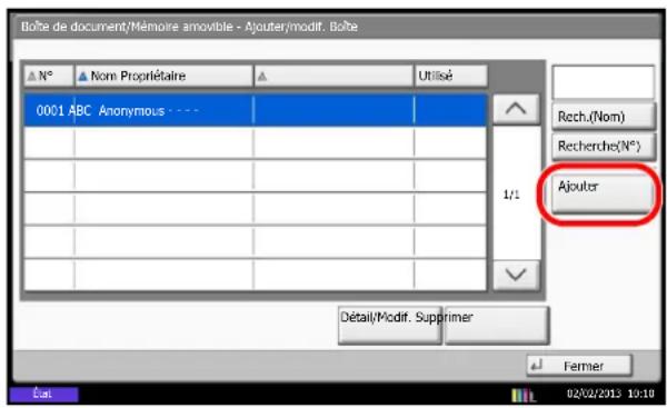 Bolte de document/Mémoire amovible - Ajouter/modif. Bolte N° Nom Propriétaire Utilisé 0001 ABC Anonymous Rech.(Nom) Recherche(N°) Ajouter 1/1 Détail/Modif. Supprimer Ferner Ex: 02/02/2013 10:10