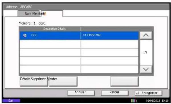 Adresse: ABCABC Nom Member Membre : 1 dest. Destination Details CCC 0123456789 Details Supprimer Ajouter Annuler Retour Enregistrer Eur 02/02/2013 10:10