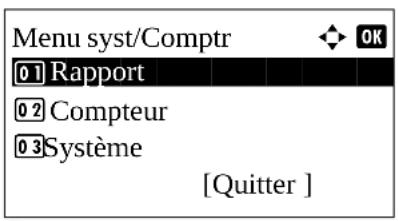 Menu syst/Comptr 01 Rapport 02 Compteur 03 Système [Quitter ]