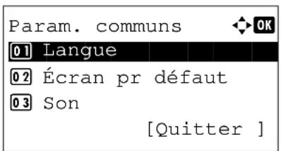 Param. communs [01] Langue [02] Écran pr défaut [03] Son [Quitter ]