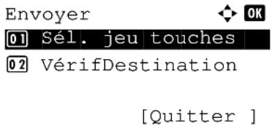 Envoyer 01 Sél. jeu touches 02 VérifDestination [Quitter ]