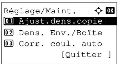 Réglage/Maint. OK 01 Ajust.dens.copie 02 Dens. Env./Boîte 03 Corr. coul. auto [Quitter ]