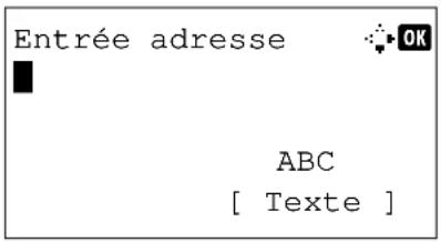 Entrée adresse ABC [ Texte ]
