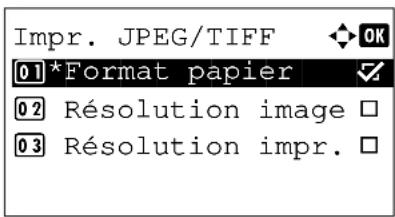 Impr. JPEG/TIFF [01]*Format papier [02] Résolution image □ [03] Résolution impr. □