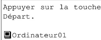 Appuyer sur la touche Départ. Ordinateur01