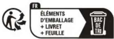 FR ÉLÉMENTS D'EMBALLAGE + LIVRET + FEUILLE BAC DE TRI