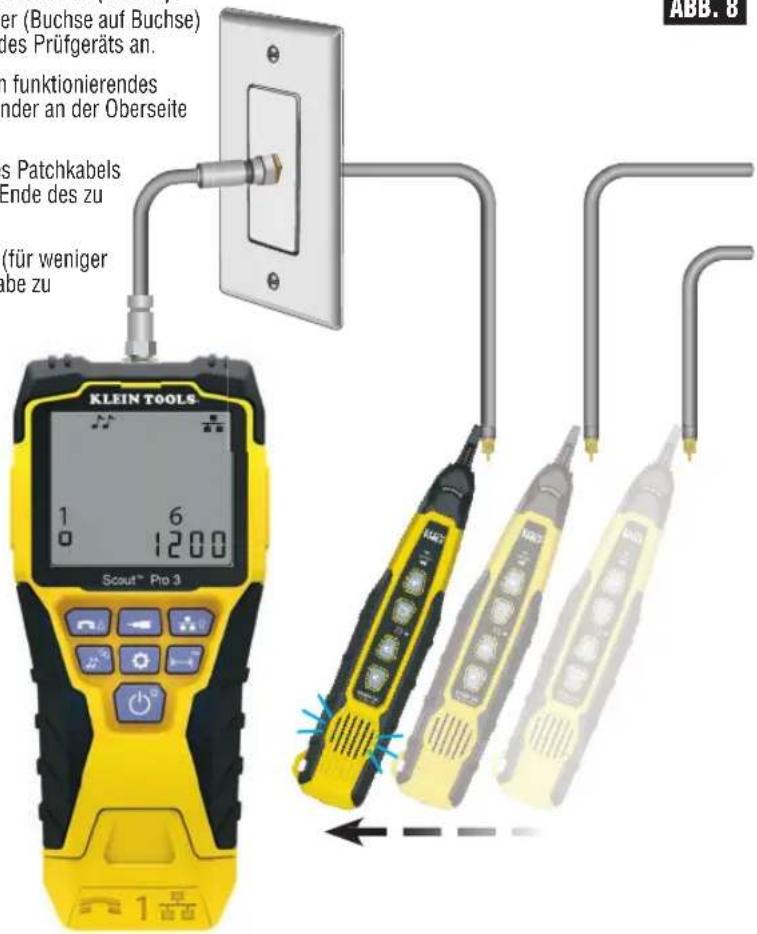 er (Buchse auf Buchse) les Prüfgeräts an. n funktionierendes nder an der Oberseite s Patchkabels Ende des zu für weniger be zu KLEIN TOOLS Scout® Pro 3 1 6 0 1200 ABB. 8