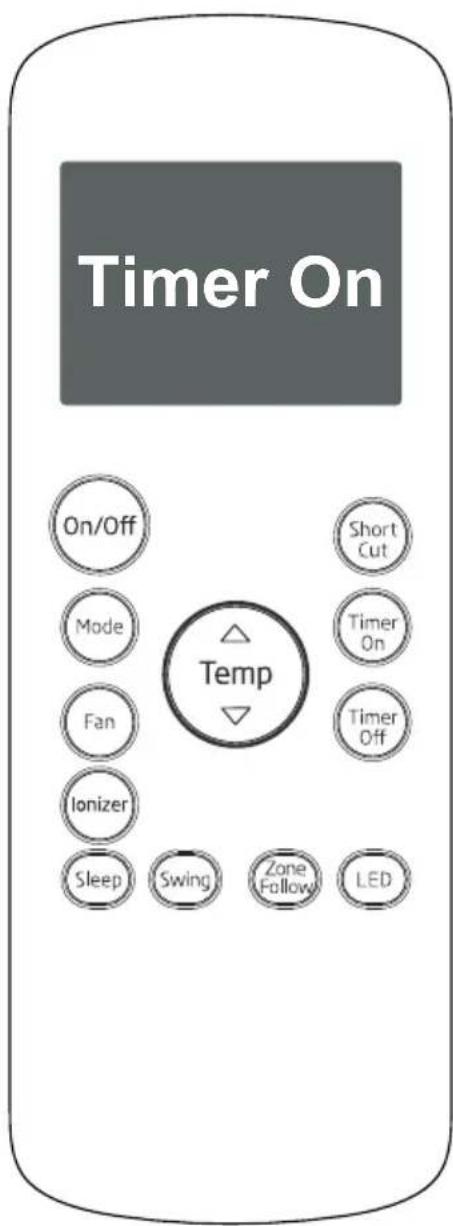 Timer On On/Off Short Cut Mode Temp Timer On Fan Timer Off Ionizer Sleep Swing Zone Follow LED