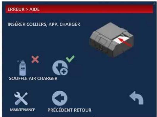 ERREUR > AIDE INSÉRER COLLIERS, APP. CHARGER SOUFFLE AIR CHARGER MAINTENANCE PRÉCEDENT RETOUR
