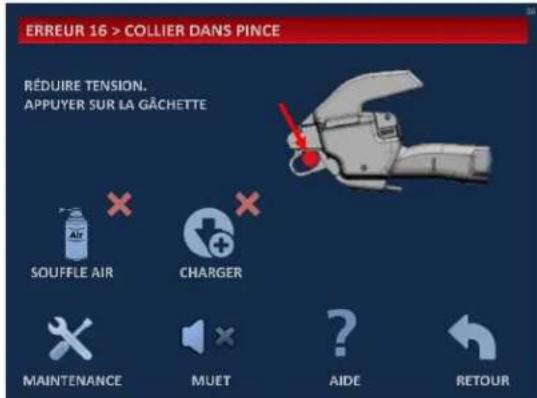 ERREUR 16 > COLLIER DANS PINCE RÉDUIRE TENSION. APPUYER SUR LA GÂCHETTE SOUFFLE AIR CHARGER MAINTENANCE MUET AIDE RETOUR