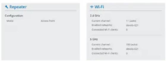 Repeater Configuration Mode Access Point 2.4 GHz Current channel 11 (auto) Enrolled networks: devello-021 Connected Wi-Fi clients: 0 5 GHz Current channel 100 (auto) Enrolled networks: devello-021 Connected Wi-Fi clients: 0