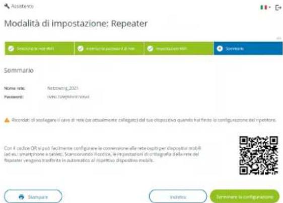 Modalità di impostazione: Repeater Società di imposte Società di imposte Sonsario Nome rata: Nettoweg 2021 Password: Rita: 100000000000 Ricordati: di sostegare il rata di rata (se attualmente collegato) del sua dispositivo quando ha finite la configurazione del ripetitori. Con il codice QRT si può facilitamente configurare la connessione alla rata capitari per dispositivo mobili (a es i smartphone a tablet). Scantando il codice, le impostazioni di critegrazione della rata del Repeater vergono transfera in automatico ai rispettivo dispositiva mobile. Stampare Indizio Termere la configurazione
