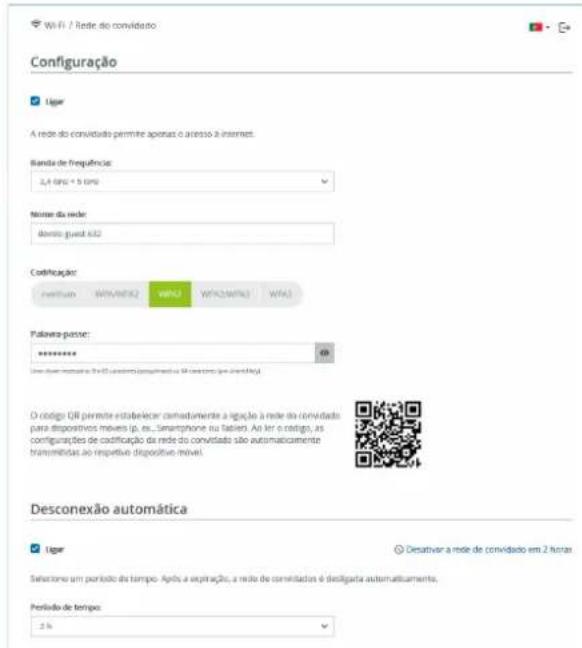 Configuração Ligar A rede do convidado permite apenas o acesso à internet. Banda de frequência: 2,4 tons + 5 tons Maske da rede: domo guesi k32 Codificação: nortismo WTA1/NTA2 WTA3 WTA2/NTA3 WTA4 Palavera-passe: ****** O código QII permite estabelecer comestamente a ligação à rede da convidade para dispositivos móveis (p, ex...Smartphone ou fastien). An ler o rostigo, as configurações de codificação da rede do convidade são automaticamente transmitidas ao respectivo dispositivo móvel. Desconexão automática Ligar Desativer a rede de convidado em 2 horas Seleção em período do tempo. Após a aspiração, a rede de correlidades é disfigura automaticamente, Portido de tempo: 2 %
