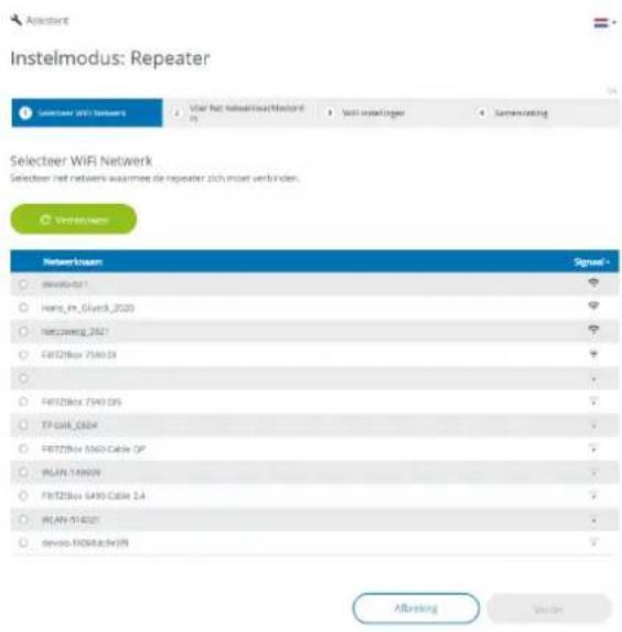 Instelmodus: Repeater Selecteer WiFi Network View het technelsuit/Industri in voll opkelingel Lanswasting Selecteer WiFi Netwerk Selecteer het netwerk waarmies de repeater zich most verbinden. Verdername Networkname Signal - Avalda-021 Hans_en_Glarch_2020 Nettaweg_2021 C452Box 7540 DS F452Box 7540 DS TP-Cable_Cable F452Box M60 Cable QF WLAN 75900V F452Box G490 Cable Z4 WLAN-514021 device-M60436(8) Affording Worker