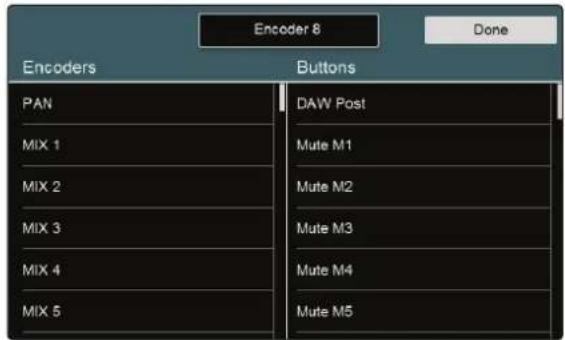 Encoder 8 Done Encoders Buttons PAN DAW Post MIX 1 Mute M1 MIX 2 Mute M2 MIX 3 Mute M3 MIX 4 Mute M4 MIX 5 Mute M5