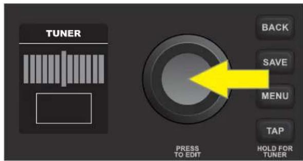TUNER BACK SAVE MENU TAP HOLD FOR TUNER PRESS TO EDIT