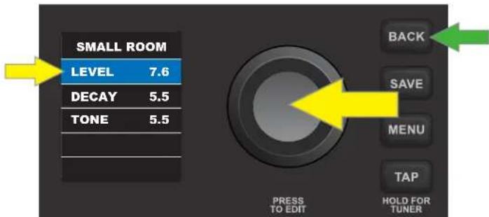 SMALL ROOM LEVEL 7.6 DECAY 5.5 TONE 5.5 BACK SAVE MENU TAP HOLD FOR TUNER PRESS TO EDIT