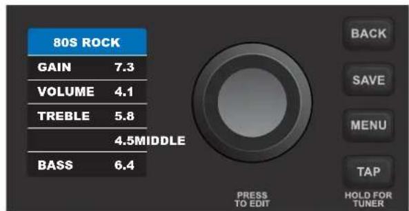80S ROCK GAIN 7.3 VOLUME 4.1 TREBLE 5.8 4.5MIDDLE BASS 6.4 PRESS TO EDIT BACK SAVE MENU TAP HOLD FOR TUNER