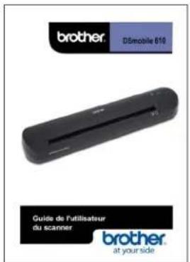 brother. D5mobile 610 Guide de l'utilisateur du scanner brother. at your side