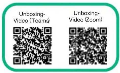Unboxing- Video (Teams) Unboxing- Video (Zoom)