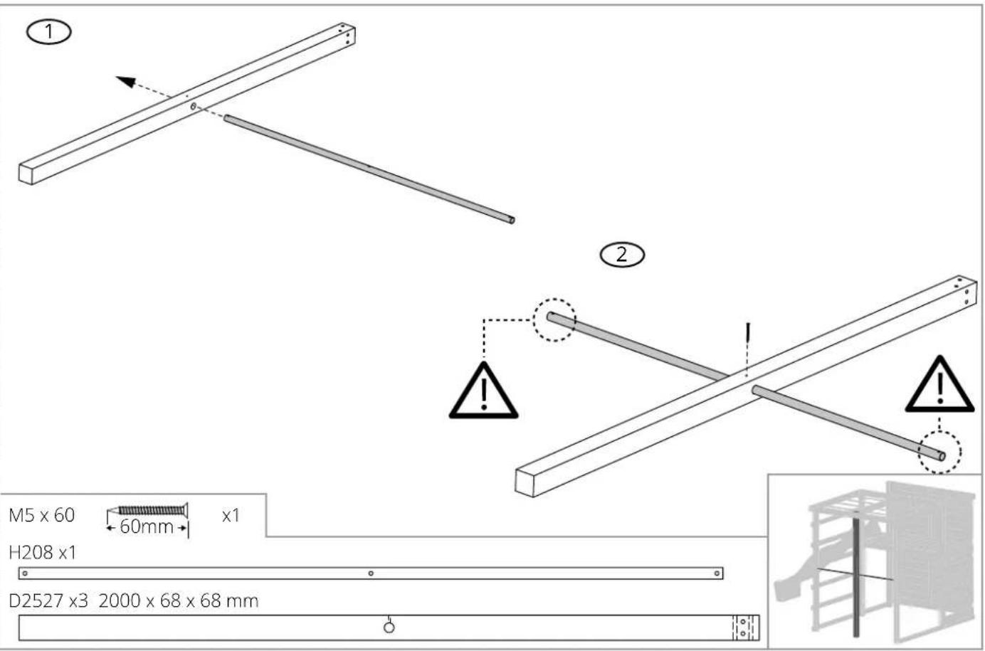 ① M5 x 60 60mm H208 x1 D2527 x3 2000 x 68 x 68 mm ② ① M5 x 60 60mm x1 H208 x1 D2527 x3 2000 x 68 x 68 mm