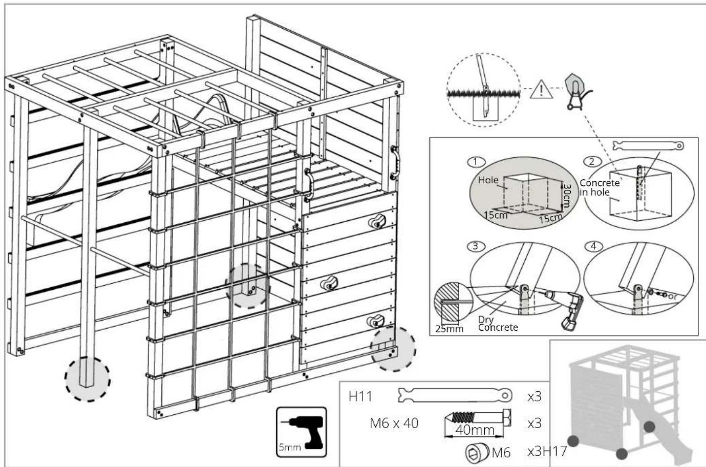 H11 M6 x 40 x3 40mm M6 x3H17 5mm ① Hole 15cm Concrete in hole ② 30cm 15cm ③ 25mm Dry Concrete ④ or