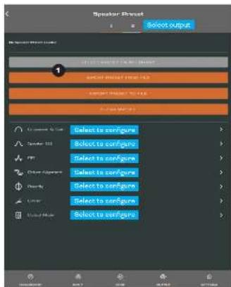 Speaker Output Select output Select to configure Select to configurs Select to configurs Select to configurs Select to configurs Select to configurs Select to configurs Select to configurs