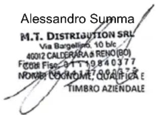 Alessandro Summa M.T. DISTRIBUTION SRL Via Bargellino, 10 blc 40012 CALDERARA & RENO (BO) FICO# Fise, 91119840377 NOTICE: ECONOME QUALITICA E TIMBRO AZIENDALE