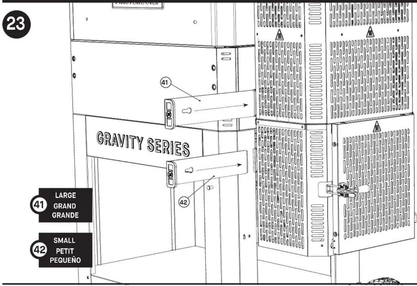 23 GRAVITY SERIES 41 42 LARGE GRAND GRANDE SMALL PETIT PEQUEÑO
