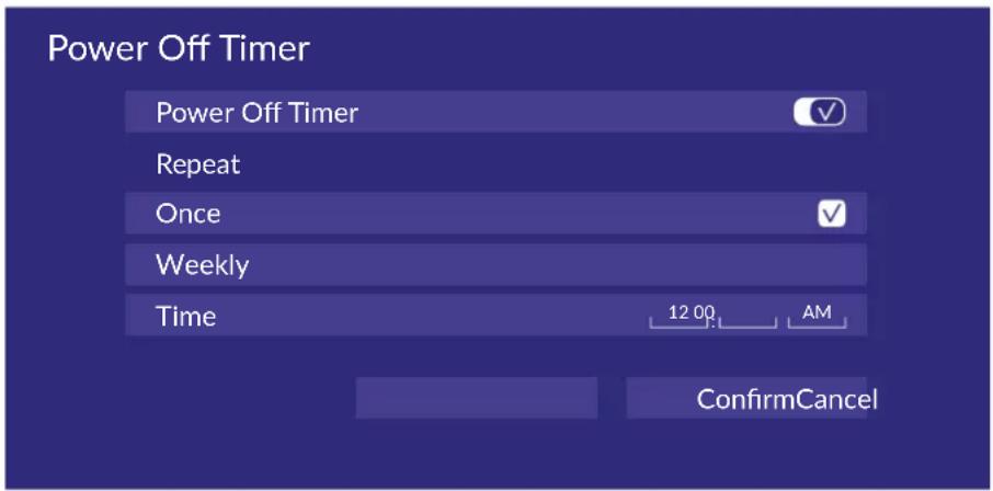 Power Off Timer Power Off Timer Repeat Once Weekly Time 12:00 AM ConfirmCancel