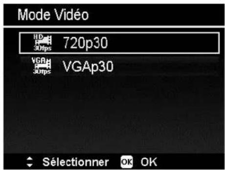 Mode Vidéo HD 720p30 30fps VGAp30 30fps Sélectionner OK OK
