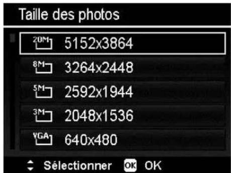 Taille des photos 20M 5152x3864 8M 3264x2448 5M 2592x1944 3M 2048x1536 VGA 640x480 Sélectionner OK OK