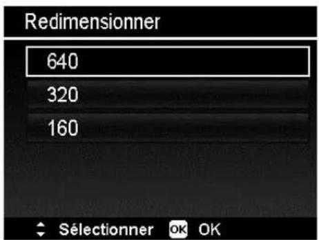 Redimensionner 640 320 160 Sélectionner OK OK